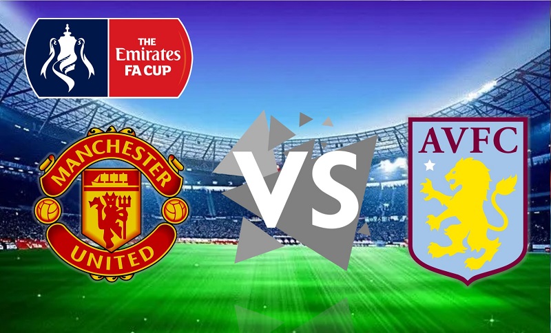 Berikut Prediksi Manchester United vs Aston Villa 11 Januari 2022 Piala FA