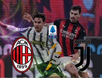 Prediksi AC Milan vs Juventus 24 Januari 2022 Serie A