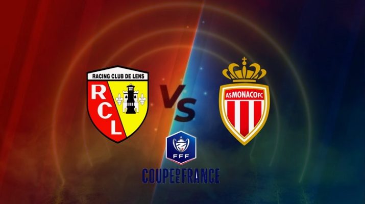Prediksi Lens vs Monaco 31 Januari 2022 Coupe de France