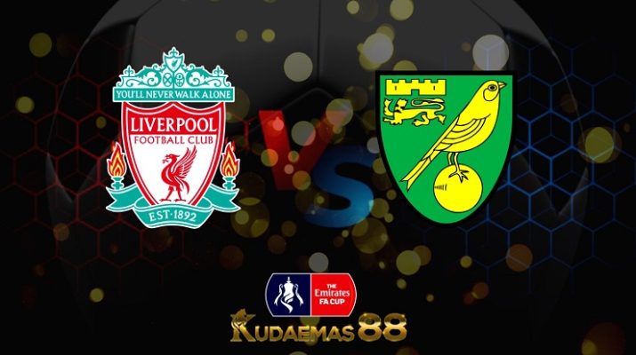 Prediksi Liverpool vs Norwich 3 Maret 2022 Piala FA
