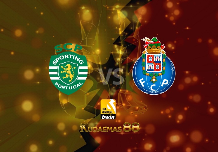 Prediksi Sporting CP vs Porto 3 Maret 2022 Liga Portugal