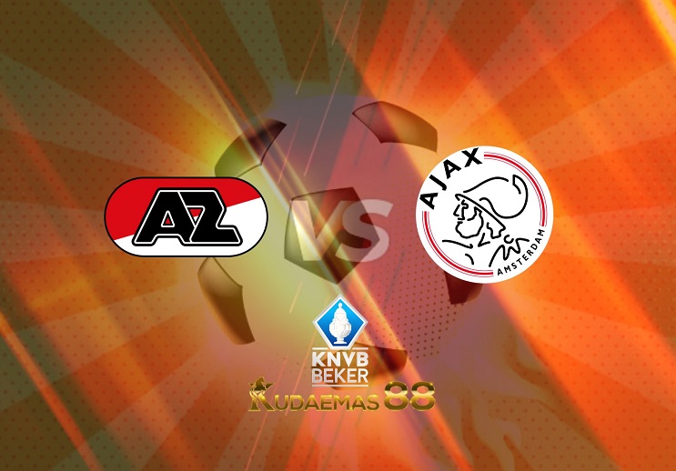 Prediksi AZ Alkmaar vs Ajax 4 Maret 2022 KNVB Beker
