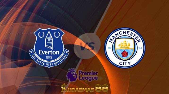 Prediksi Everton vs Manchester City  27 Februari 2022 Liga Premier