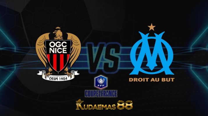Prediksi Nice vs Marseille 10 Februari 2022 Coupe de France