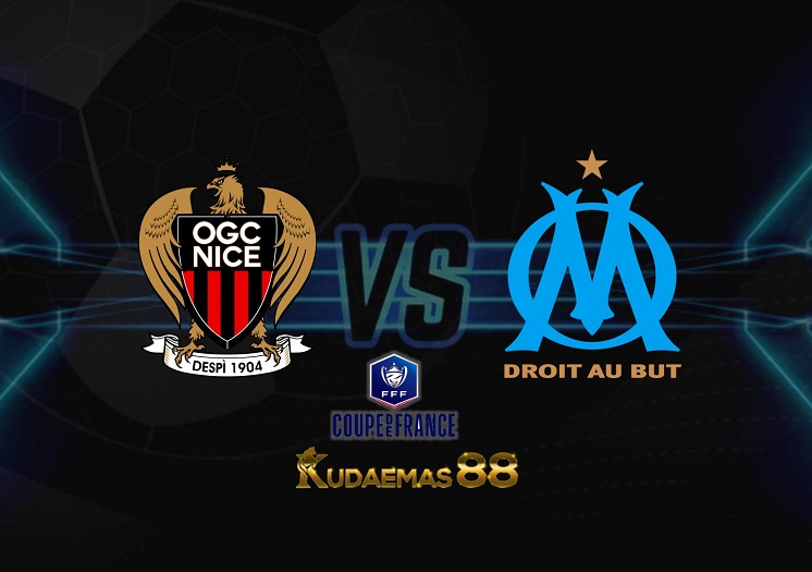 Prediksi Nice vs Marseille 10 Februari 2022 Coupe de France