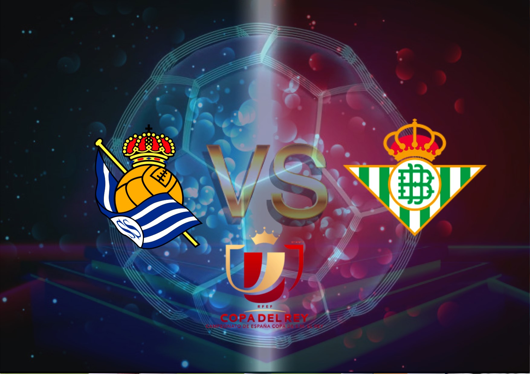 Prediksi Real Sociedad vs Real Betis 4 Februari 2022 Copa del Rey