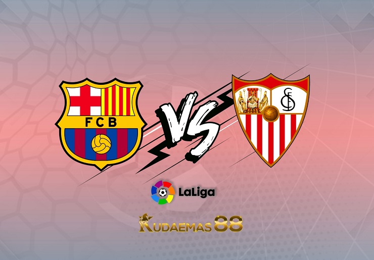 Prediksi Barcelona vs Sevilla 4 April 2022 Liga Spanyol