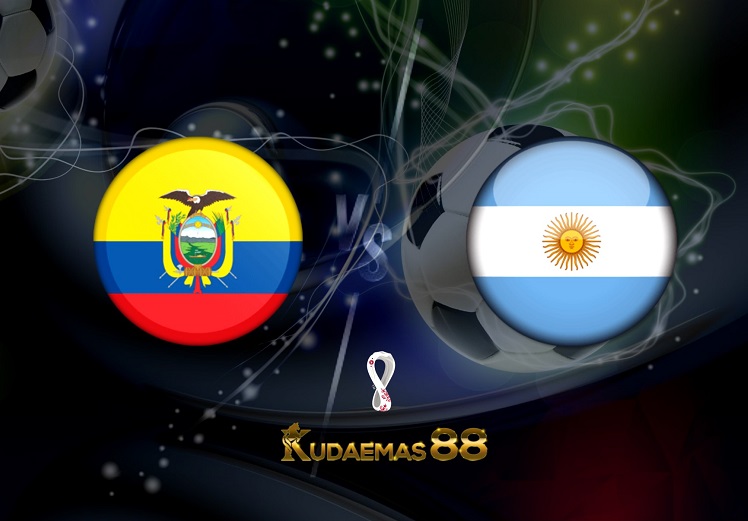 Prediksi Ekuador vs Argentina 30 Maret 2022 Kualifikasi Piala Dunia