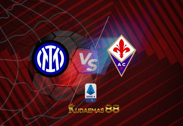 Prediksi Inter Milan vs Fiorentina 20 Maret 2022 Liga Italia