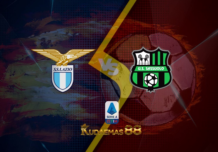 Prediksi Lazio vs Sassuolo 2 April 2022 Liga Italia