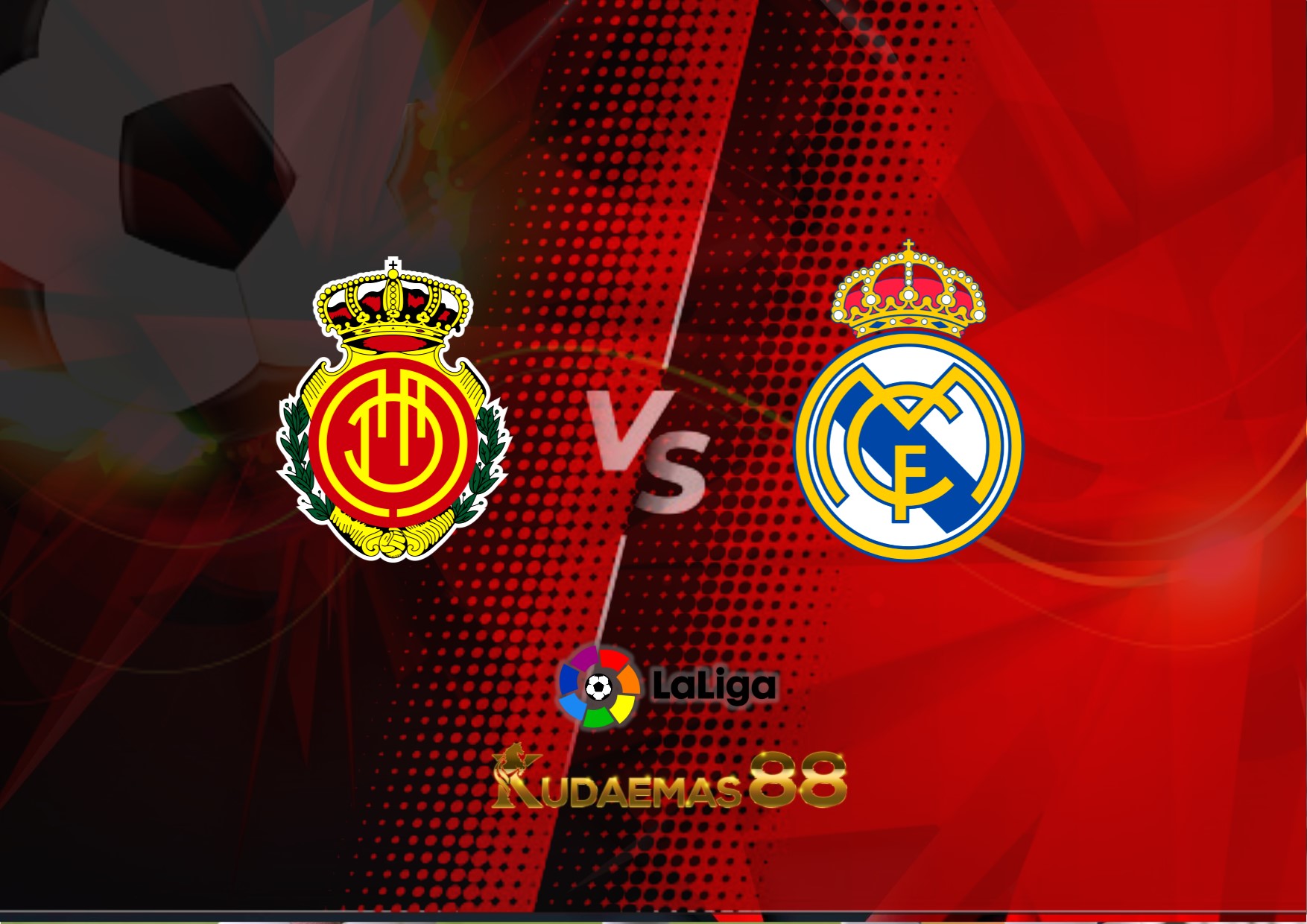 Prediksi Mallorca vs Real Madrid 15 Maret 2022 Liga Spanyol