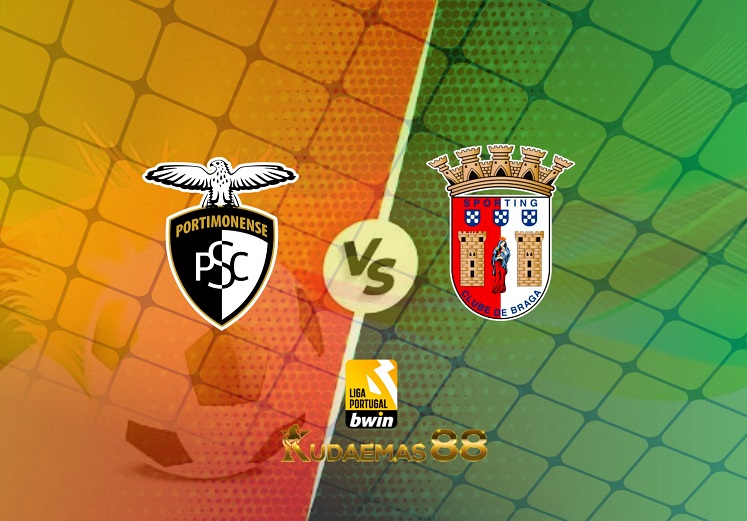 Prediksi Portimonense vs Braga 21 Maret 2022 Liga Portugal