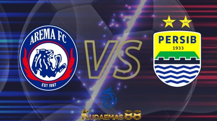 Prediksi Arema FC vs Persib Bandung 9 Maret 2022 BRI Liga 1