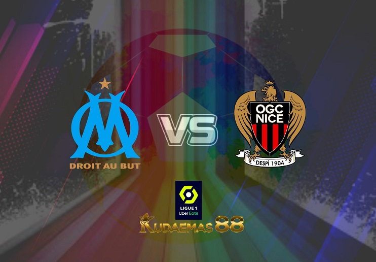 Prediksi Marseille vs Nice 21 Maret 2022 Liga Prancis