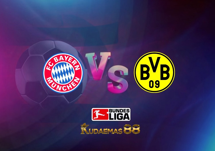 Prediksi Bayern Munchen vs Dortmund 23 April 2022 Liga Jerman
