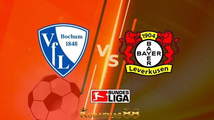 Prediksi Bochum vs Bayer Leverkusen 10 April 2022 Liga Jerman