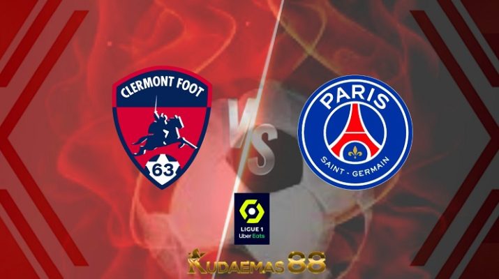Prediksi Clermont vs PSG 10 April 2022 Liga Prancis