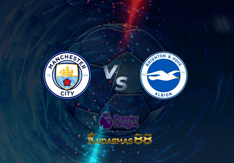 Prediksi Manchester City vs Brighton 21 April 2022 Liga Inggris