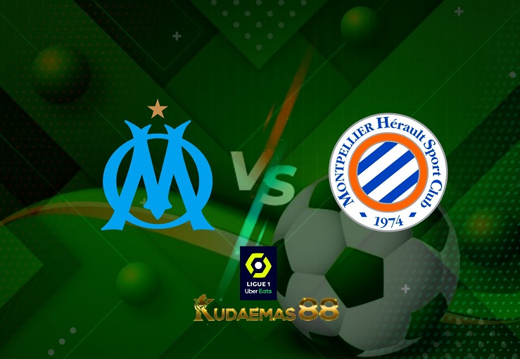 Prediksi Marseille vs Montpellier 11 April 2022 Liga Prancis