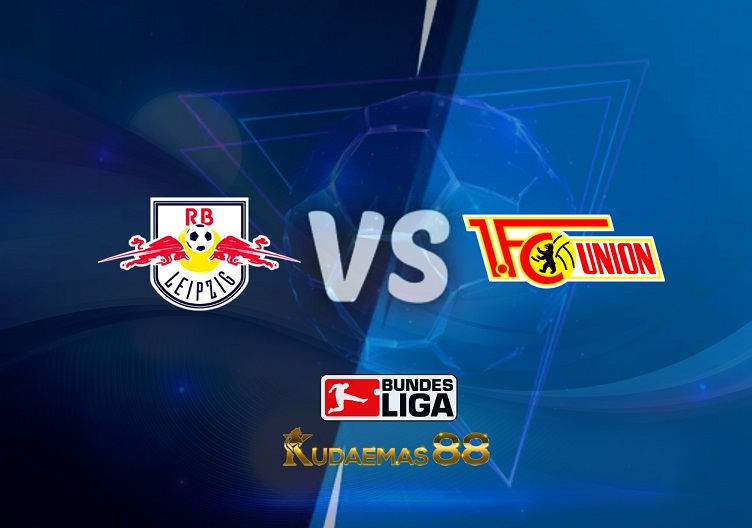 Prediksi RB Leipzig vs Union Berlin 23 April 2022 Liga Jerman