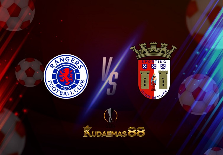 Prediksi Rangers vs Braga 15 April 2022 Liga Eropa