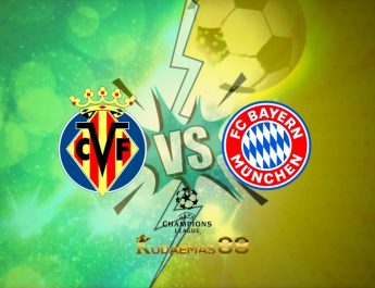 Prediksi Villarreal vs Bayern Munchen 7 April 2022 Liga Champions