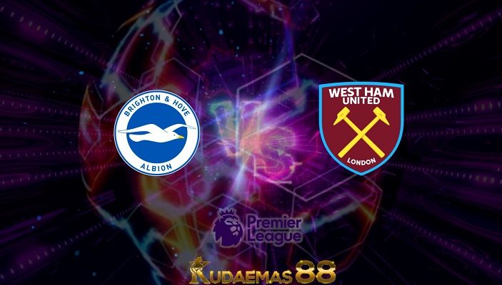 Prediksi Brighton vs West Ham 22 Mei 2022 Liga Inggris