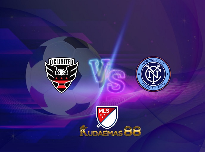 Prediksi DC United Vs New York City 19 Mei 2022 MLS Amerika