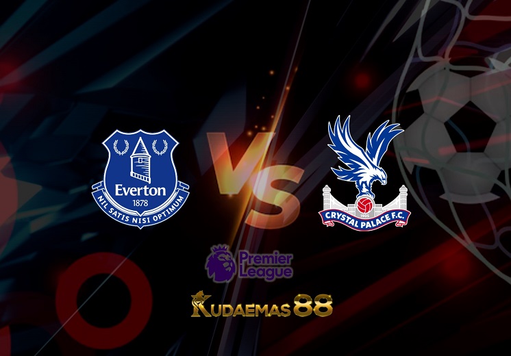 Prediksi Everton vs Crystal Palace 20 Mei 2022 Liga Inggris