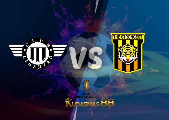 Prediksi Libertad vs The Strongest 27 Mei 2022 Copa Libertadores