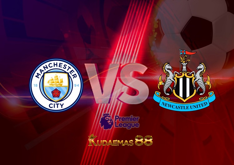 Prediksi Manchester City vs Newcastle 8 Mei 2022 Liga Inggris
