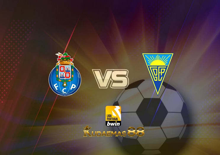 Prediksi Porto vs Estoril Praia 15 Mei 2022 Liga Portugal