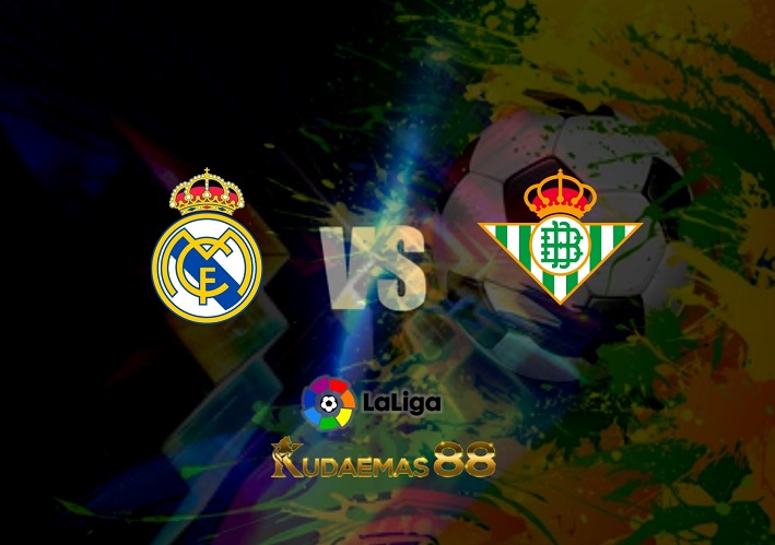 Prediksi Real Madrid vs Betis 21 Mei 2022 Liga Spanyol