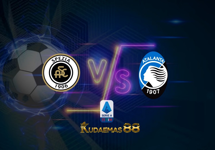 Prediksi Spezia vs Atalanta 8 Mei 2022 Liga Italia