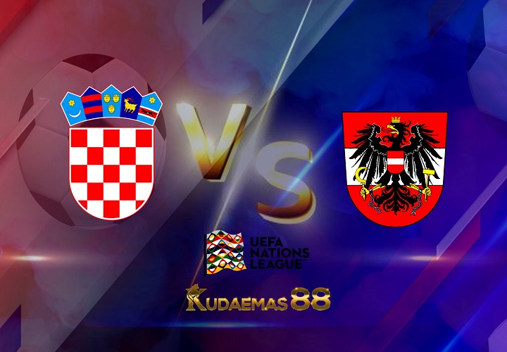 Prediksi Kroasia vs Austria 4 Juni 2022 UEFA Nations League