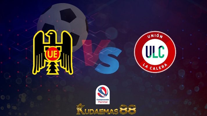 Prediksi Espanola vs Union La Calera 30 Mei 2022 Liga Primera Chile
