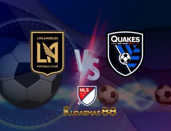 Prediksi Los Angeles vs SJ Earthquakes 29 Mei 2022 MLS Amerika