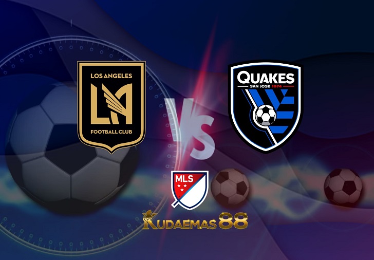 Prediksi Los Angeles vs SJ Earthquakes 29 Mei 2022 MLS Amerika