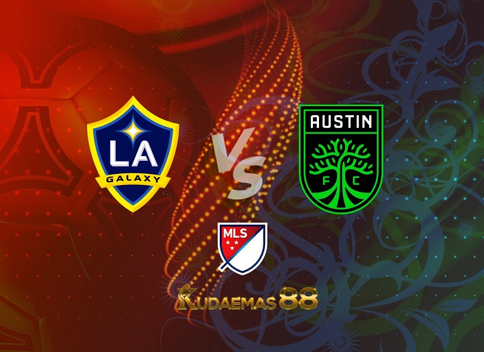 Prediksi LA Galaxy vs Austin FC 30 Mei 2022 MLS Amerika