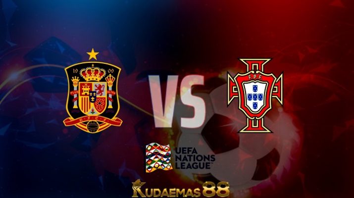 Prediksi Spanyol vs Portugal 3 Juni 2022 UEFA Nations League
