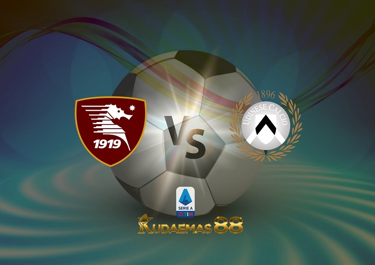 Prediksi Salernitana vs Udinese 23 Mei 2022 Liga Italia