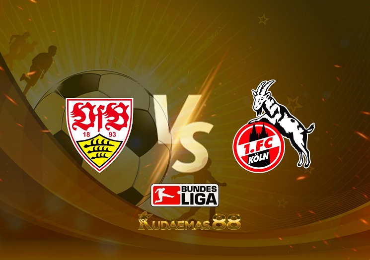 Prediksi Stuttgart vs FC Koln 14 Mei 2022 Liga Jerman