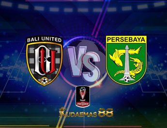 Prediksi Bali United vs Persebaya 20 Juni 2022 Piala Presiden