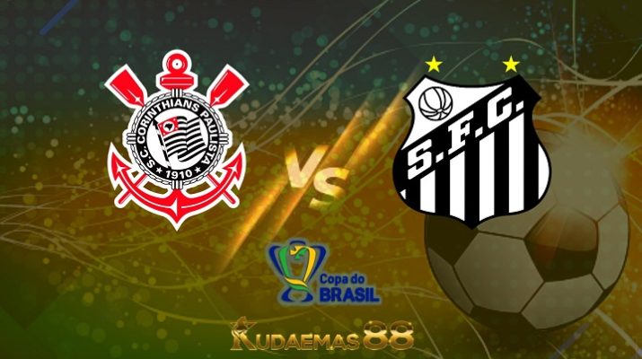 Prediksi Corinthians vs Santos 23 Juni 2022 Copa Brasil