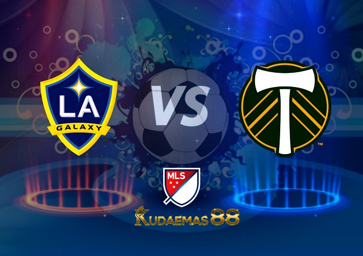 Prediksi LA Galaxy vs Portland Timbers 19 Juni 2022 MLS Amerika