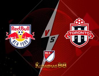 Prediksi NY Red Bulls vs Toronto 19 Juni 2022 MLS Amerika