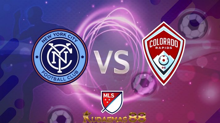 Prediksi New York City vs Colorado Rapids 20 Juni 2022 MLS