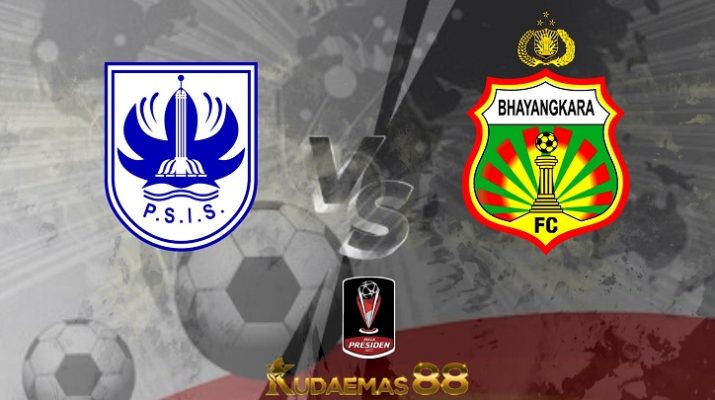 Prediksi PSIS Semarang vs Bhayangkara 3 Juli 2022 Piala Presiden