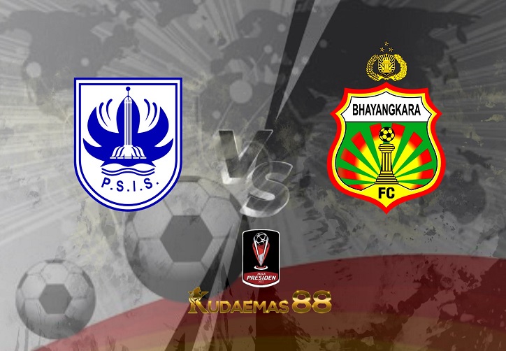 Prediksi PSIS Semarang vs Bhayangkara 3 Juli 2022 Piala Presiden