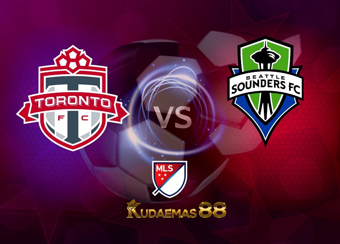 Prediksi Toronto vs Seattle Sounders 3 Juli 2022 MLS Amerika
